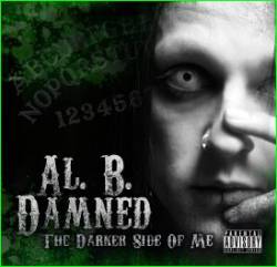 Al. B. Damned : The Darker Side of Me